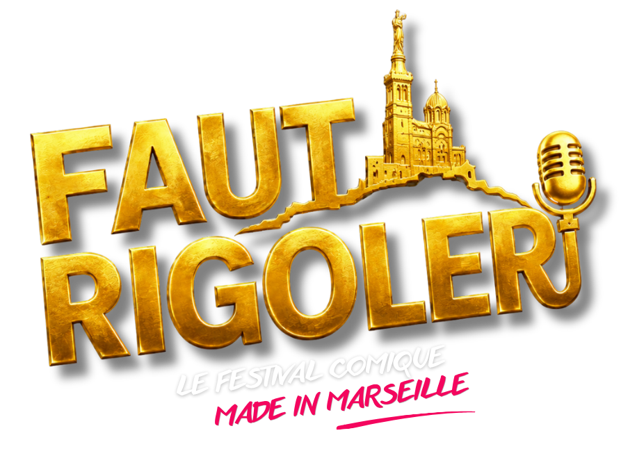 Faut Rigoler 2026 à La Ciotat avec Patrick Bosso, Julien Vinh, Greg Petras, Malik Fares, JM Nichanian, Merwan Sali, Sandra Miso et les humoristes marseillais